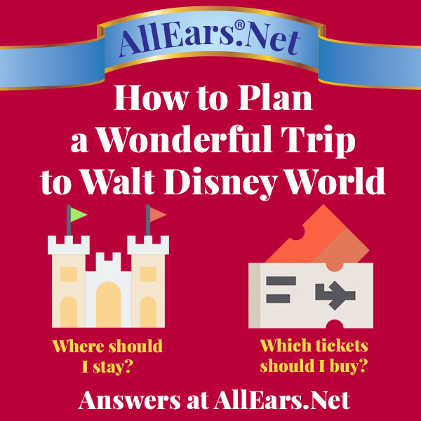 如何计划一次美妙的迪士尼之旅| AllEars.net必威电竞网站